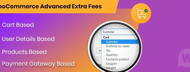 WooCommerce Extra Fees Plugin Premium v3.6.6 NULLED