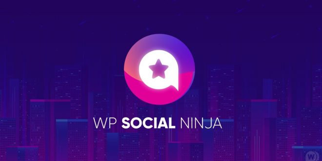 WP Social Ninja Pro v3.2.0 NULLED